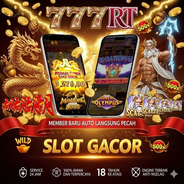 777RT - Platform Slot Online dengan Pengalaman Bermain Terbaik