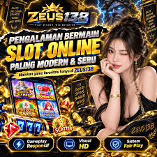 ZEUS138 - zeus138 Jelajahi Ragam Slot Online dengan Tema Menarik